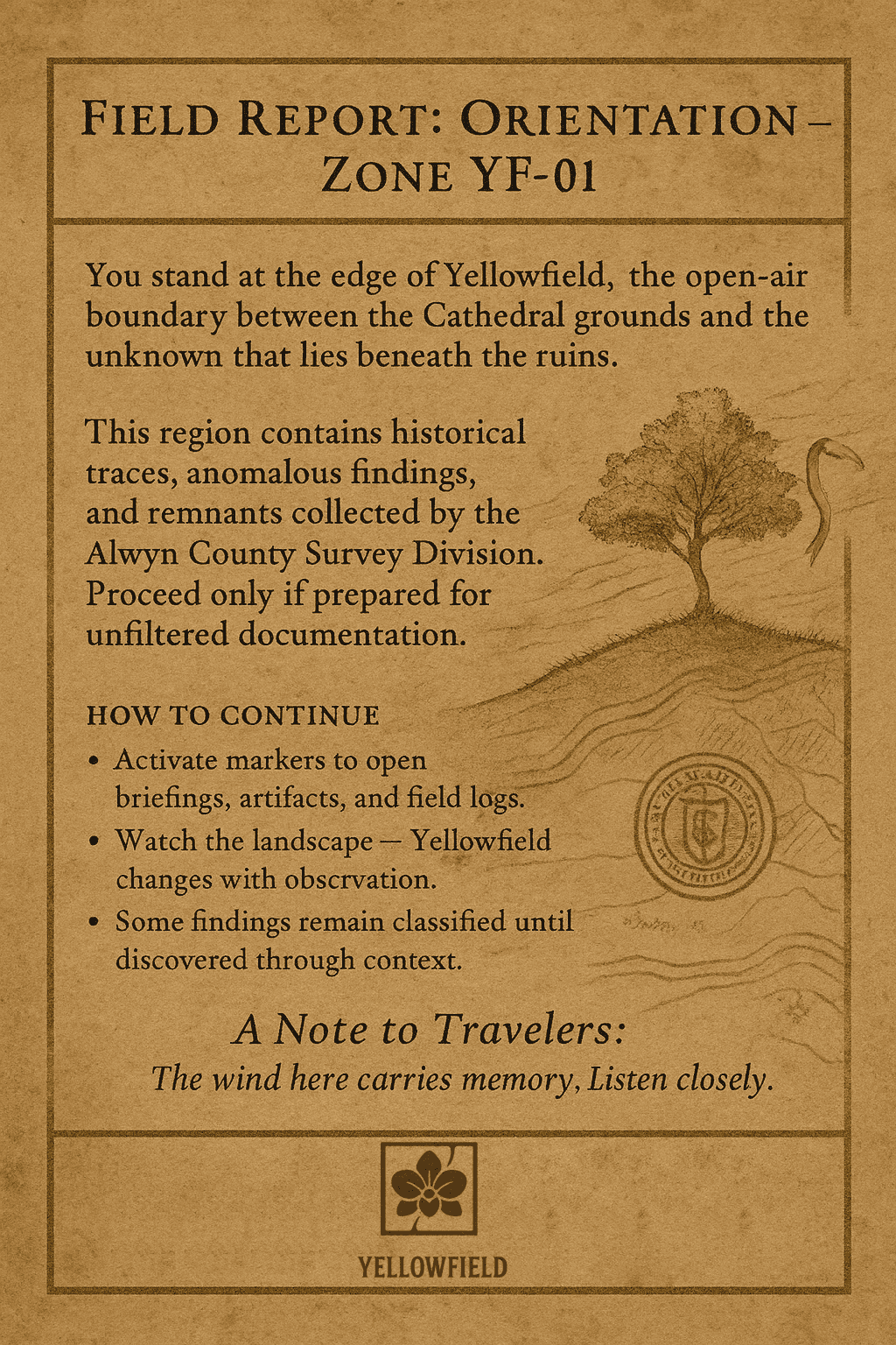 Yellowfield Orientation